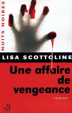 [Rosato and Associates 07] • Une affaire de vengeance